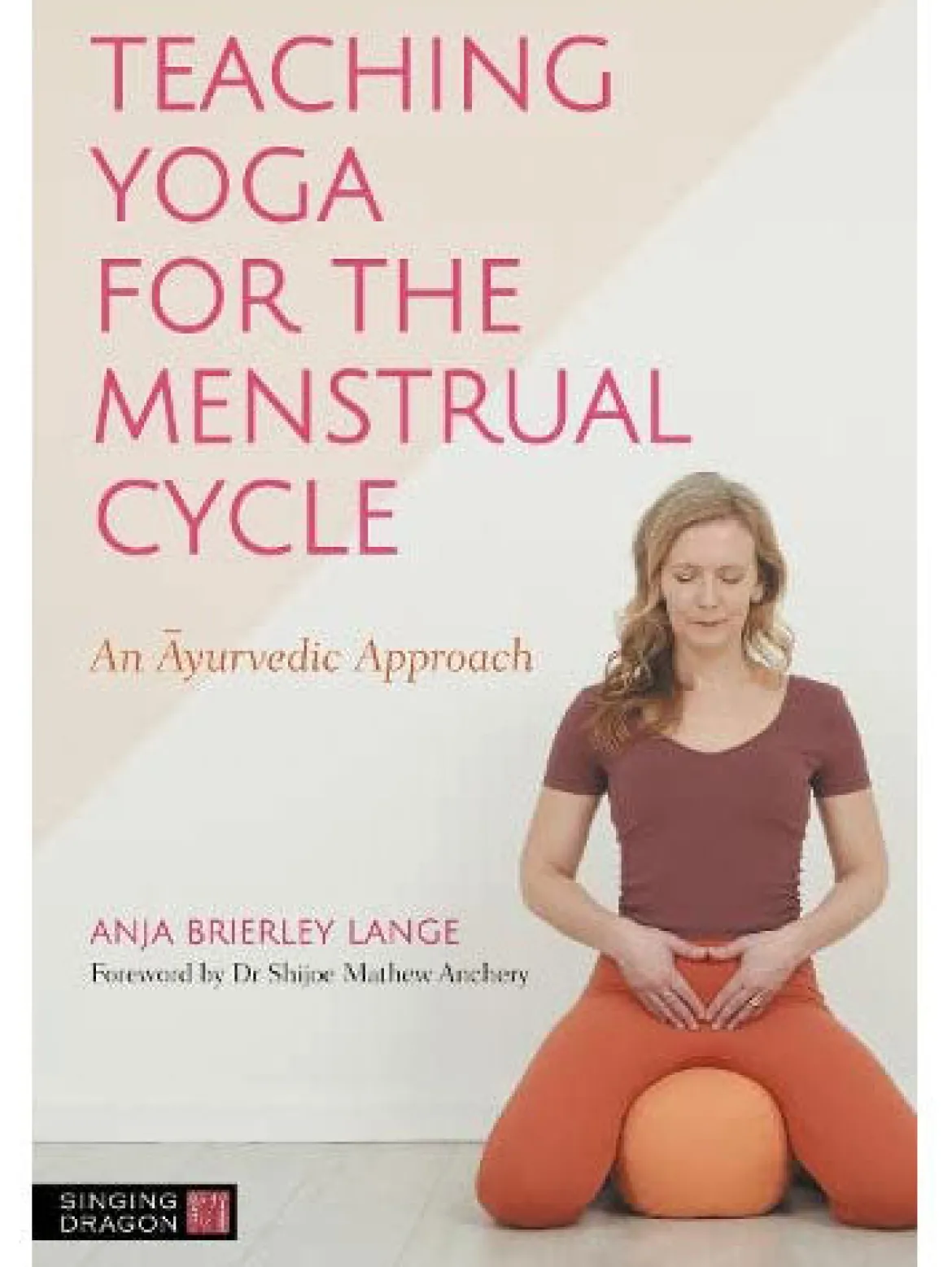 Teaching Yoga for the Menstrual Cycle: an Ayurvedic Approach